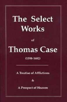 Hardcover The Select Works of Thomas Case Book