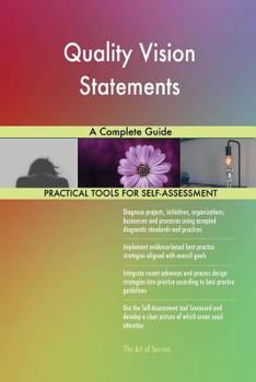 Paperback Quality Vision Statements A Complete Guide Book