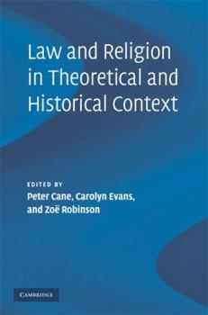 Hardcover Law and Religion in Theoretical and Historical Context Book