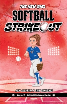 Paperback Softball Strikeout: The New Girl Book