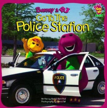 Paperback Barney & BJ Go to the Police Station Book