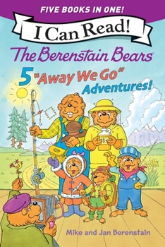 Paperback The Berenstain Bears: Five Away We Go Adventures! Book