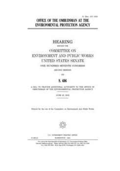 OFFICE OF THE OMBUDSMAN AT THE ENVIRONMENTAL PROTECTION AGENCY
