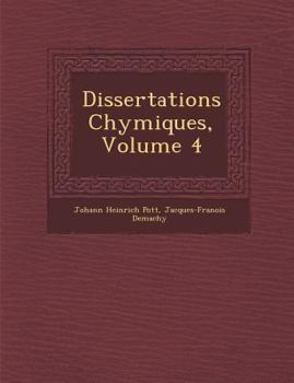 Paperback Dissertations Chymiques, Volume 4 [French] Book
