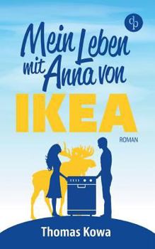 Paperback Mein Leben mit Anna von IKEA: Humor [German] Book