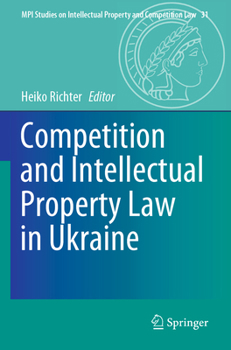 Paperback Competition and Intellectual Property Law in Ukraine Book