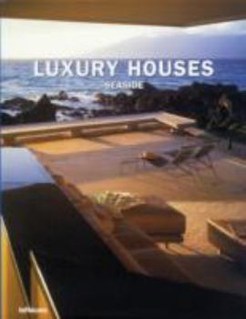 Luxury Houses Seaside (Luxury Books)