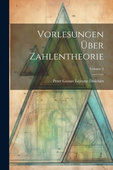 Paperback Vorlesungen Über Zahlentheorie; Volume 2 [German] Book