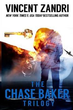 The Chase Baker Trilogy - Book  of the Chase Baker