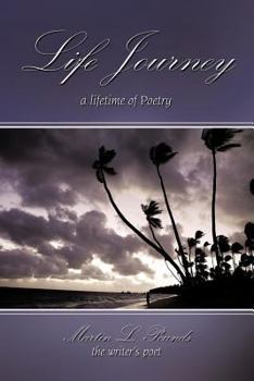 Paperback Life Journey: A Lifetime of Poetry Book