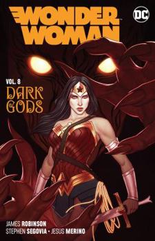 Paperback Wonder Woman Vol. 8: The Dark Gods Book