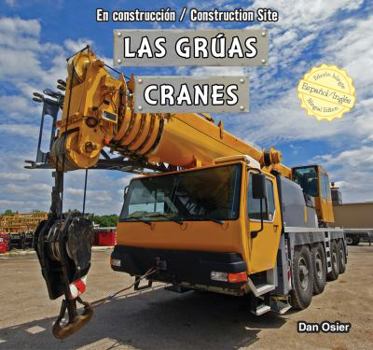 Library Binding Las Grúas / Cranes [Spanish] Book