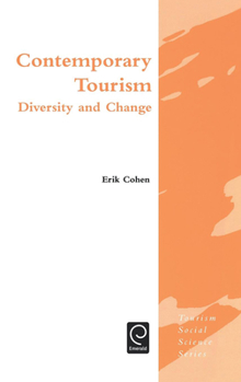 Hardcover Contemporary Tourism: Diversity and Change Book