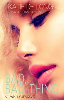 Paperback Bad, Bad Thing Book