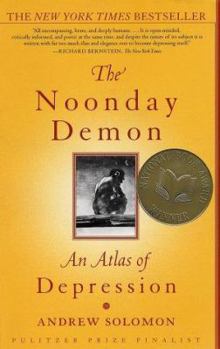 Paperback The Noonday Demon: An Atlas of Depression Book