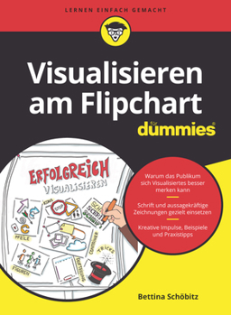 Paperback Visualisieren am Flipchart für Dummies [German] Book