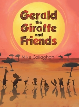 Hardcover Gerald the Giraffe and Friends Book
