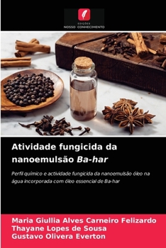 Paperback Atividade fungicida da nanoemulsão Ba-har [Portuguese] Book