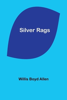 Paperback Silver Rags Book