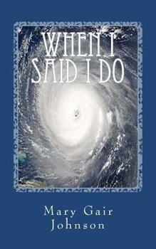 Paperback When I Said I Do Book