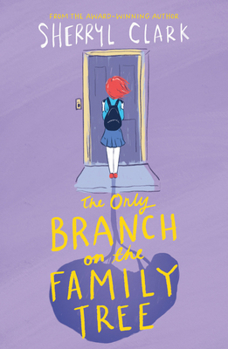 Paperback The Only Branch on the Family Tree Book