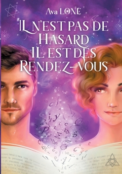 Paperback Il n'est pas de hasard, il est des rendez-vous [French] Book