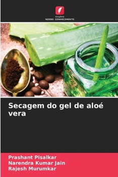 Secagem do gel de aloé vera (Portuguese Edition)