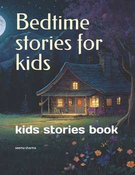 Paperback Bedtime stories for kids: kids stories book