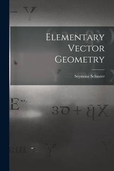 Paperback Elementary Vector Geometry Book