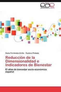 Paperback Reduccion de La Dimensionalidad E Indicadores de Bienestar [Spanish] Book
