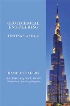 Paperback Geotechnical Engineering: Testing Manuals Book