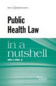 Paperback Public Health Law in a Nutshell (Nutshells) Book