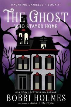 Paperback The Ghost Who Stayed Home Book