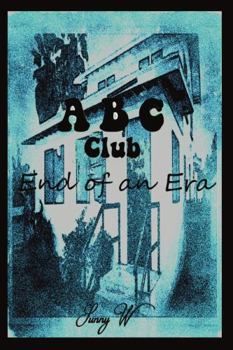 Paperback ABC Club: End of an Era Book