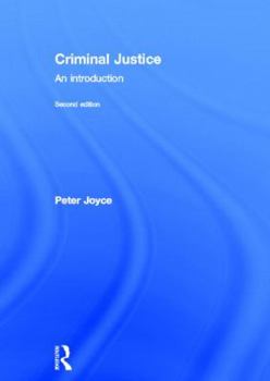 Hardcover Criminal Justice: An Introduction Book