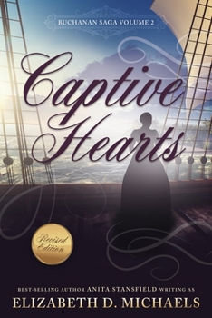 Captive Hearts - Book #2 of the Buchanan Saga