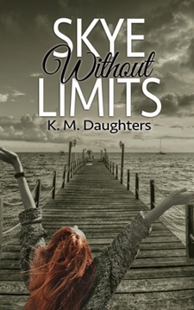 Paperback Skye Without Limits Book