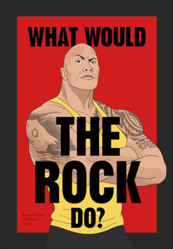 Hardcover What Would the Rock Do? Book