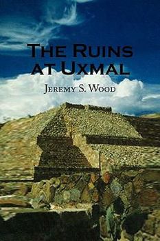 Hardcover The Ruins at Uxmal Book