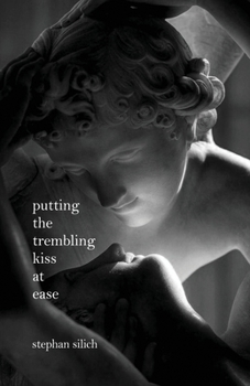 Paperback Putting The Trembling Kiss at Ease Book