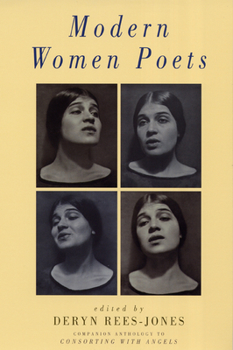 Paperback Modern Women Poets: Companion Anthology to Consorting with Angels Book