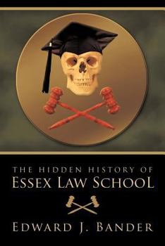 Paperback The Hidden History of Essex Law School Book