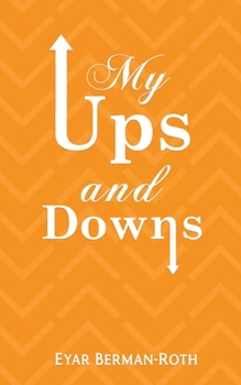 Paperback My Ups and Downs Book