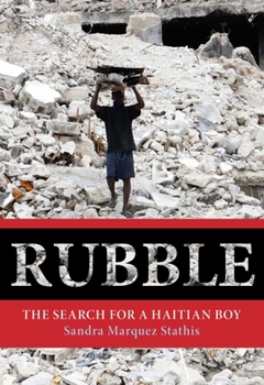 Paperback Rubble: The Search for a Haitian Boy Book
