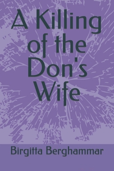 Paperback A Killing of the Don's Wife Book