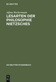 Hardcover Lesarten der Philosophie Nietzsches [German] Book