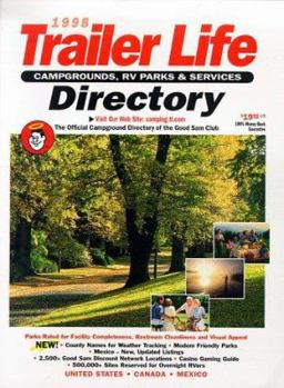 Paperback 1998 Trailer Life Directory: Campgrounds, Rv Parks & Services (Serial) Book