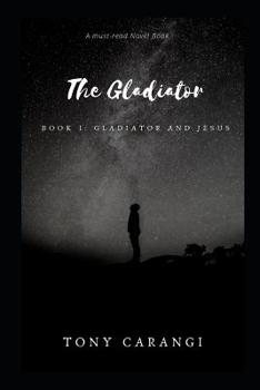 Paperback The Gladiator: The Gladiator and Jesus Book