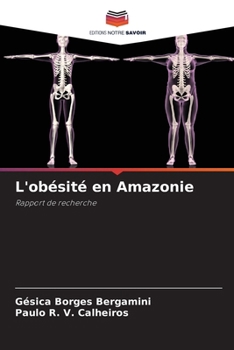 Paperback L'obésité en Amazonie [French] Book