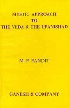 Paperback 7 Mystic Approach to the Veda & the Upanishad Book